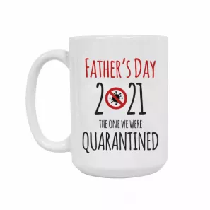 Quarantined Father's Day Mug order at Burkitt's Floral